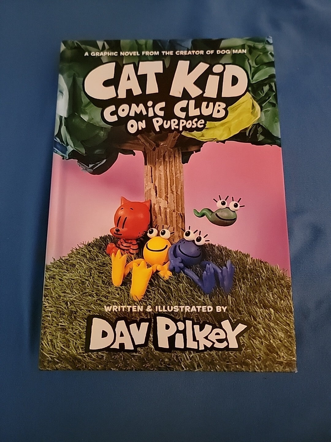Cat Kid Comic Club: On Purpose: A Graphic Novel (Cat Kid Comic Club #3): From t