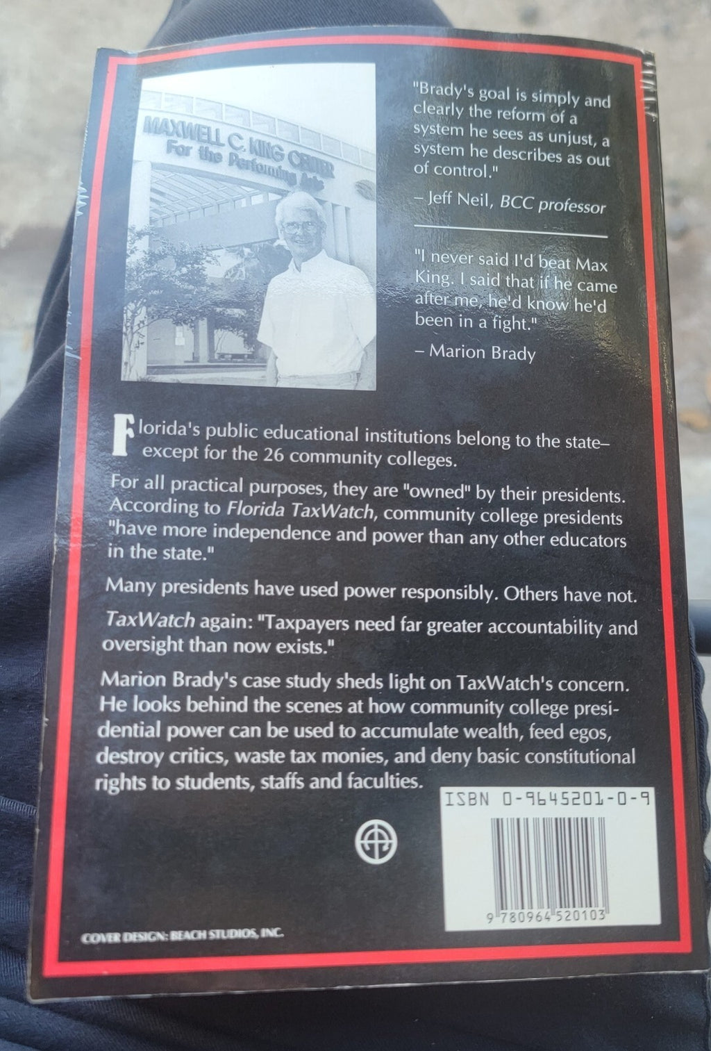 Max & Me The Abuse of Power in Florida Community Colleges 1994 Paperback D4