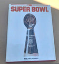 The Super Bowl Roland Lazenby Hardcover NFL Football History Book
